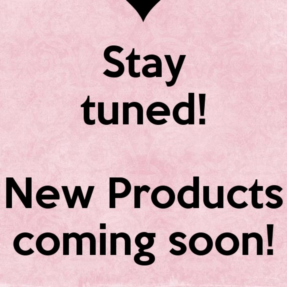 ‼️‼️ NEW PRODUCTS COMING SOON ‼️‼️